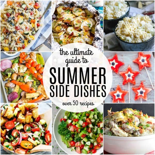 The Ultimate Guide to Summer Side Dishes - The Schmidty Wife