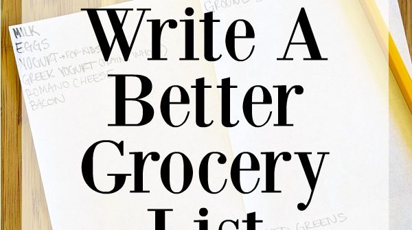 How To Write A Better Grocery List