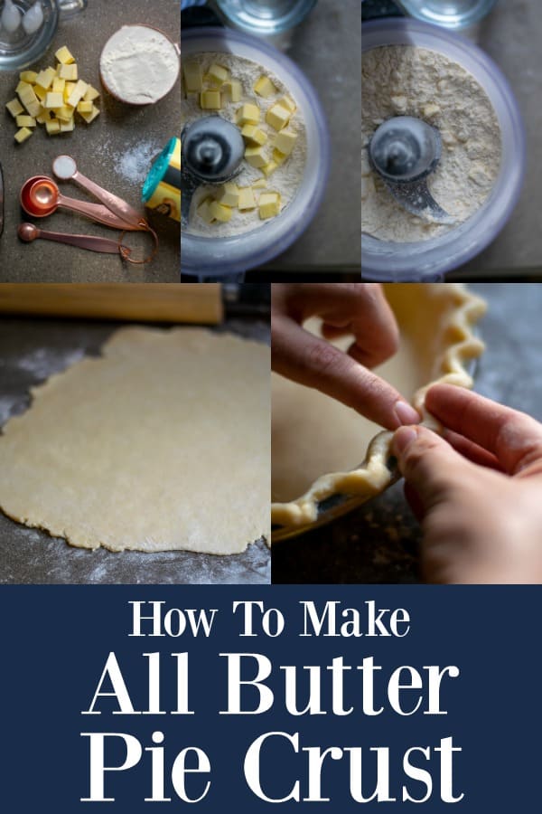 Step by Step How To Make All Butter Pie Crust