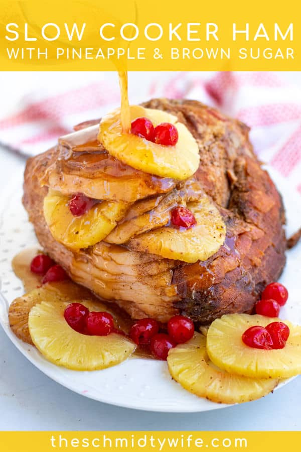 Crockpot Ham with Pineapple and Brown Sugar The Schmidty Wife