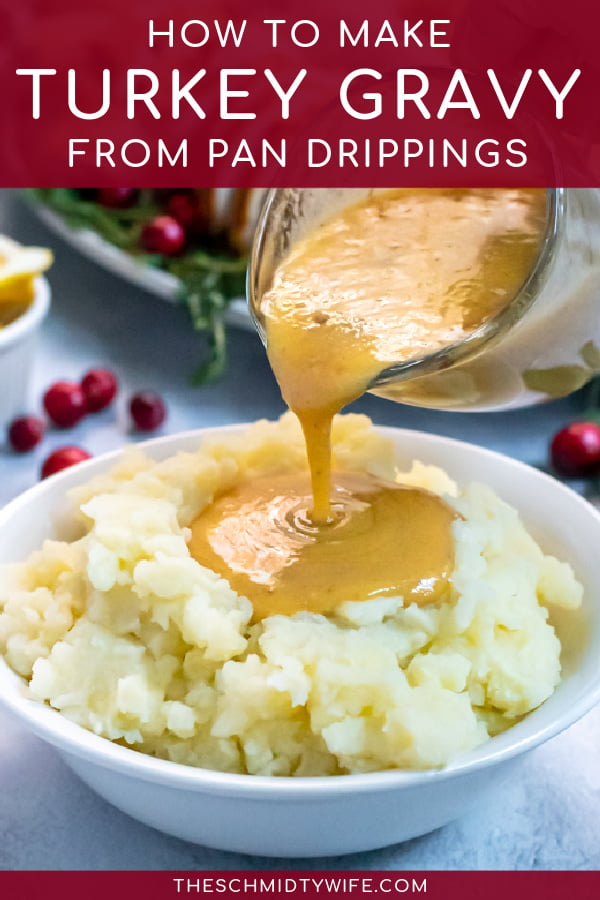 How To Make Turkey Gravy From Pan Drippings The Schmidty Wife