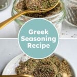 Pinterest Pin with text overlay "Greek Seasoning Recipe", image of a jar with a resting spoon full of greek seasoning.