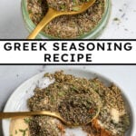 Pinterest Pin with text overlay "Greek Seasoning Recipe", image of a jar with a resting spoon full of greek seasoning.