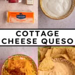 Pinterest pin with text overlay 'cottage cheese queso', image of a small yellow bowl surrounded by chips with cottage cheese queso.